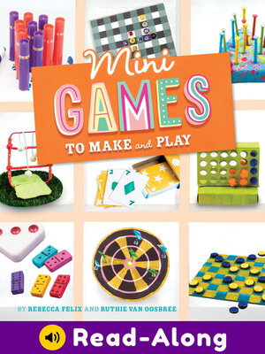 cover image of Mini Games to Make and Play